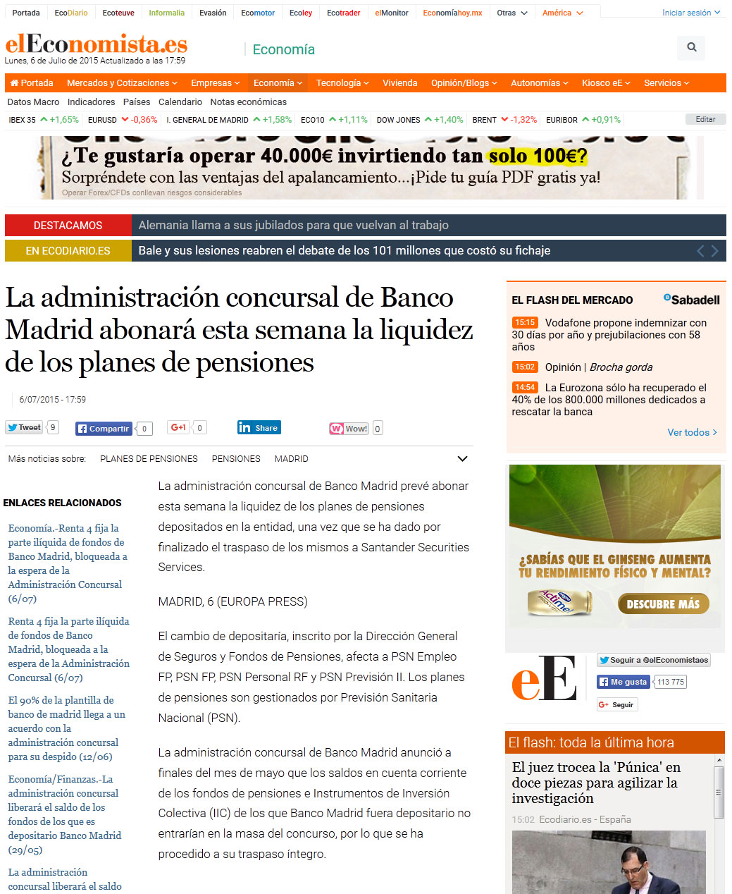 La administración concursal de Banco Madrid abonará esta semana la liquidez de los planes de pensiones  Leer más:  La administración concursal de Banco Madrid abonará esta semana la liquidez de los planes de pensiones